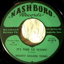 Download Mighty Golden Tones - Its Time To Testify Just Cant Help It