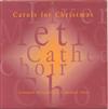 descargar álbum The Liverpool Metropolitan Cathedral Choir - Carols For Christmas