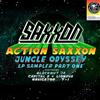 lyssna på nätet Saxxon - Action Saxxon Jungle Odyssey Sampler Pt 1