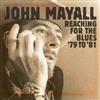 baixar álbum John Mayall - Reaching For The Blues 79 To 81