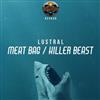 kuunnella verkossa Lustral - Meat Bag Killer Beast