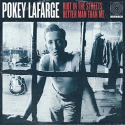 Download Pokey LaFarge - Riot In The Streets Better Man Than Me