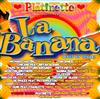 descargar álbum Various - Platinette Presenta La Banana