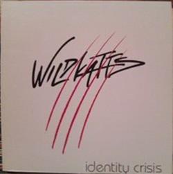 Download Wildkatts - Identity Crisis