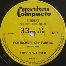 Download Edson Wander - Por Incrivel Que Pareça