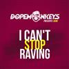 DopeMonkeys Presents Dune - Cant Stop Raving