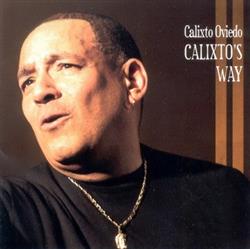 Download Calixto Oviedo - Calixtos Way