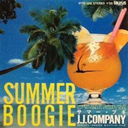 Download JJ Company - Summer Boogie