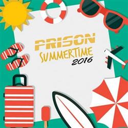 Download Various - Prison Summertime 2016