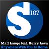 ouvir online Matt Lange feat Kerry Leva - Anywhere With You Is Home