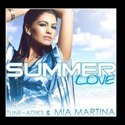 Download Tuneadiks & Mia Martina - Summer Love