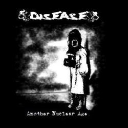 Download Disease - Another Nuclear Age