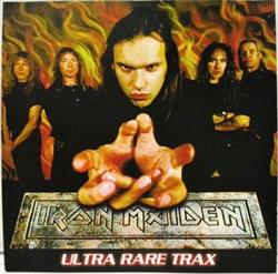 Download Iron Maiden - Ultra Rare Trax