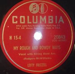 Download Lefty Frizzell - My Rough And Rowdy Ways Lullaby Yodel