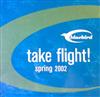 Album herunterladen Various - Take Flight Spring 2002