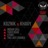 baixar álbum Koznik & Khavy - Indian Call Tiger Roar Story The Last Chance