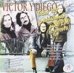 Download Víctor Y Diego - Todas Sus Grabaciones para EMI 1974 1976