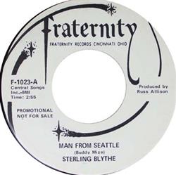 Download Sterling Blythe - Man From Seattle Why Tell Me Now