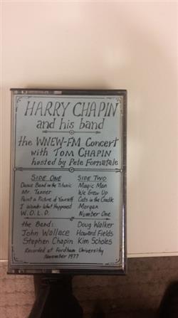 Download Harry Chapin - Harry Chapin and His Band The WNEW Concert with Tom Chapin and Pete Fornatale