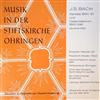 last ned album J S Bach Elisabeth Wacker, Friedreich Melzer, HannsFriedrich Kunz, Stiftskantorei Öhringen, Chor Des HölderlinGymnasiums Lauffen - Kantate BWV 67 Und Osteroratorium BWV 249 Ausschnitte