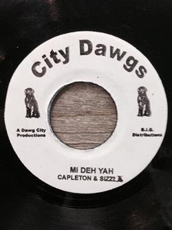 Download Capleton & Sizzla - Mi Deh Yah