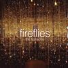 last ned album The Spiracles - Fireflies