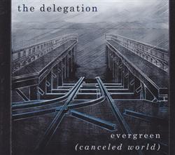 Download The Delegation - Evergreen Canceled World