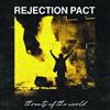 ladda ner album Rejection Pact - Threats Of The World