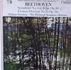 Download Ludwig van Beethoven William Steinberg Conducts The Pittsburgh Symphony Orchestra - Symphony No 4 In B Flat Op 60 Leonore Overture No 3 Op 72a