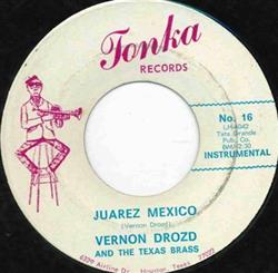 Download Vernon Drozd And The Texas Brass - Juarez Mexico