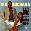 last ned album OB Buchana - Let Me Knock The Dust Off