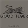 last ned album Good Tiger - Snake Oil