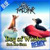 lataa albumi The Living Tombstone Feat Joe Gran - Dog of Wisdom Remix Blue Version