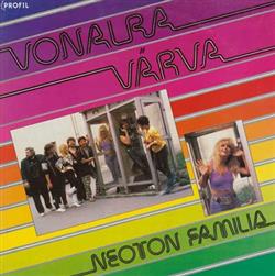 Download Neoton Familia - Vonalra Várva