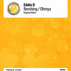 Download Eddie D - Reeshing Ohmya