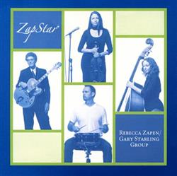 Download Rebecca Zapen And The Gary Starling Group - ZapStar