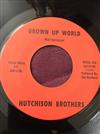 Hutchison Brothers - Grown Up World Wild