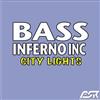 baixar álbum Bass Inferno Inc - City Lights