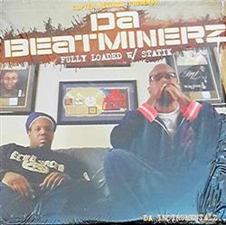 Download Da Beatminerz - Fully Loaded W Statik Da Instrumentalz