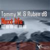 Tommy M & Rubén DB - Next Life