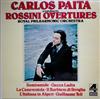 télécharger l'album Rossini, Paita Conducts The Royal Philharmonic Orchestra - Rossini Overtures