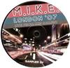 MIKE - London 07 Live From The Gallery Sampler 01