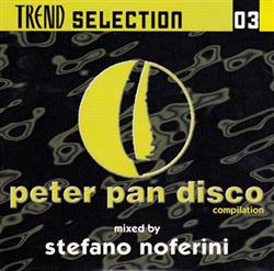 Download Stefano Noferini - Peter Pan Disco Compilation