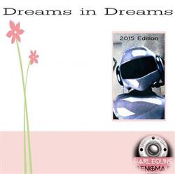 Download Harlequins Enigma - Dreams in Dreams 2015 Edition