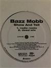 ladda ner album Bazz Mobb - Show And Tell Get In Dem Draws