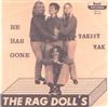 ouvir online The Rag Doll's - He Has Gone Yakety Yak