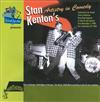 ascolta in linea Stan Kenton And His Orchestra - Stan Kentons Artistry In Comedy