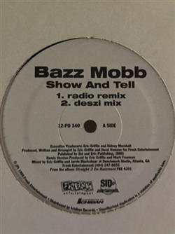 Download Bazz Mobb - Show And Tell Get In Dem Draws