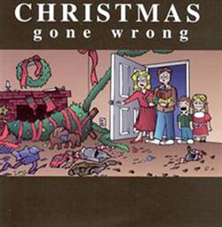 Download Various - Christmas Gone Wrong