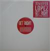 escuchar en línea Jennifer Lopez - Get Right Louis Vega Remixes